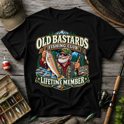 Old Bastards Fishing Club Lifetime Member Still Reelin' Rainbow Trout T-Shirt