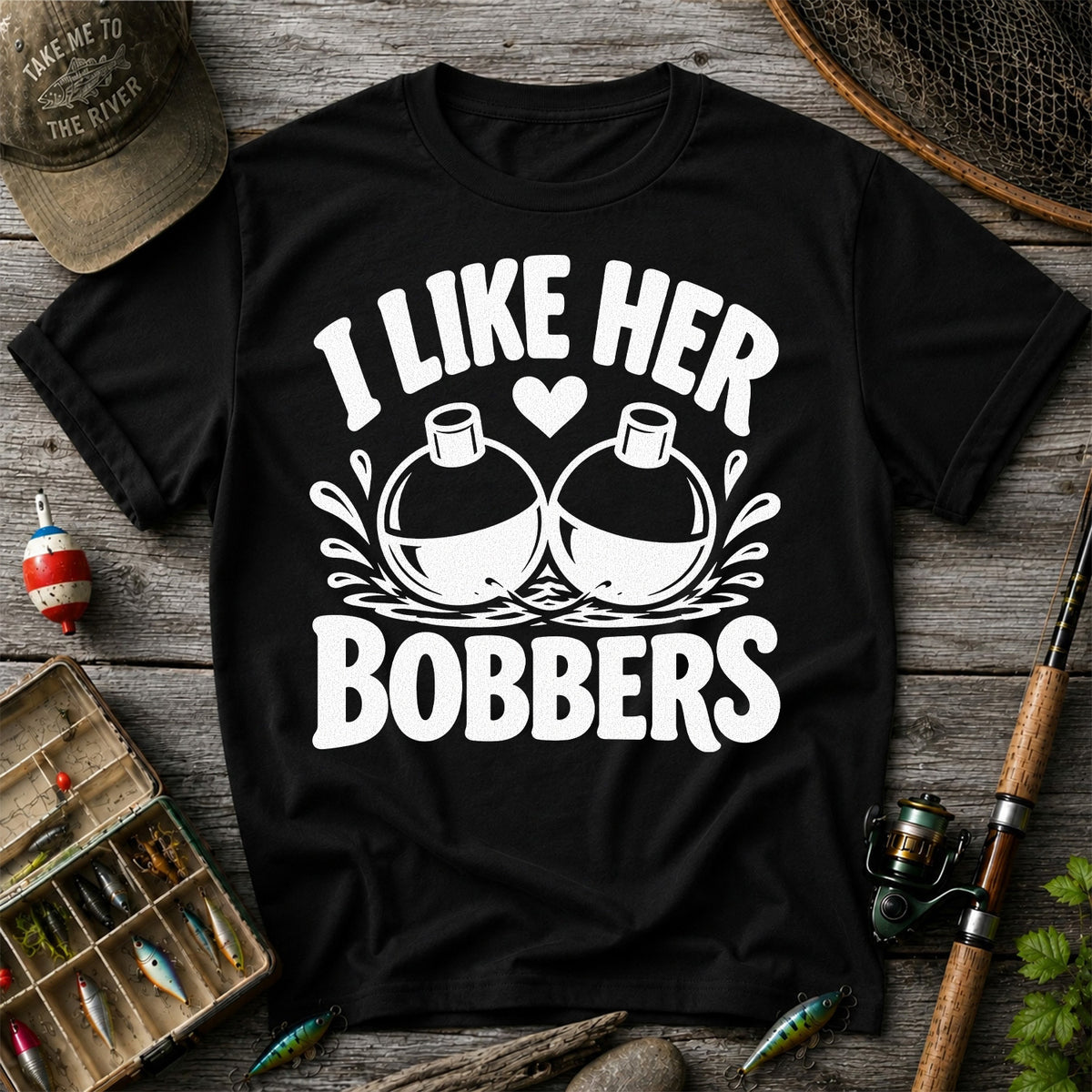 I Like Her Bobbers Funny Fishing T-Shirt