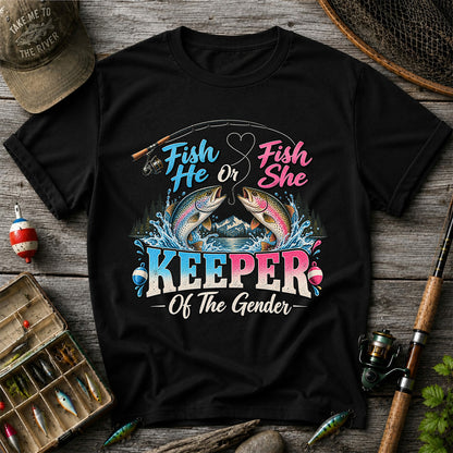 Fish He or Fish She Keeper of the Gender Rainbow Trout Fishing Gender Reveal T-Shirt