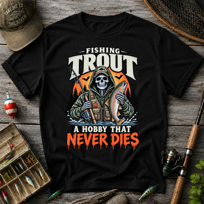 Fishing Trout A Hobby That Never Dies Skeleton Halloween T-Shirt