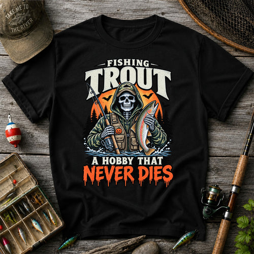 Fishing Trout A Hobby That Never Dies Skeleton Halloween T-Shirt