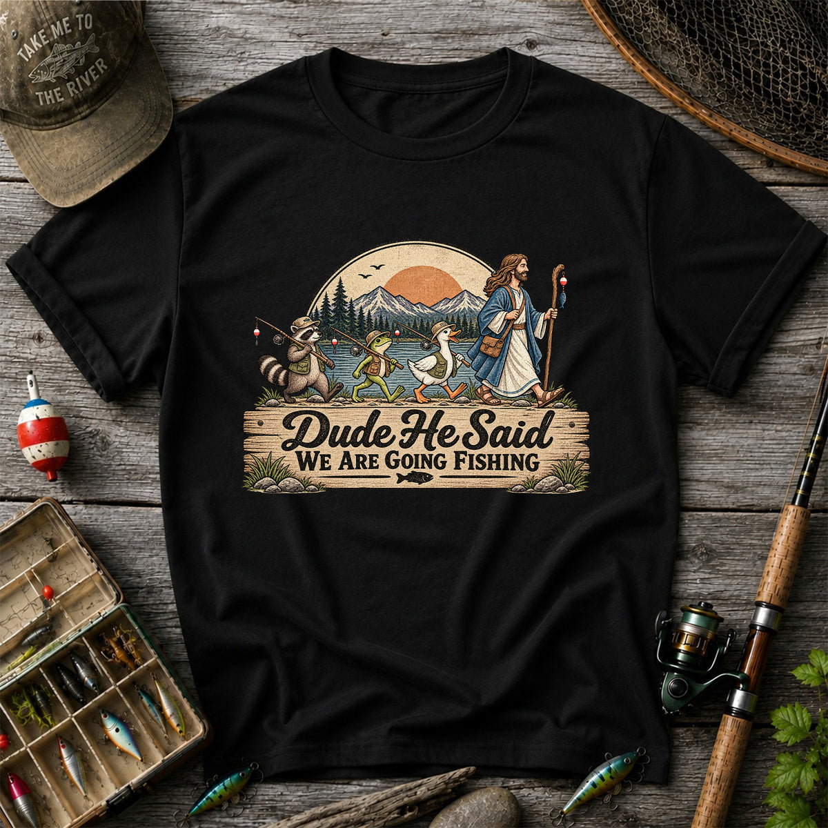 Dude He Said We Are Going Fishing Animal Parade Graphic T-Shirt