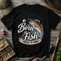 Born to Fish Forced to Work Jumping Rainbow Trout Fishing T-Shirt