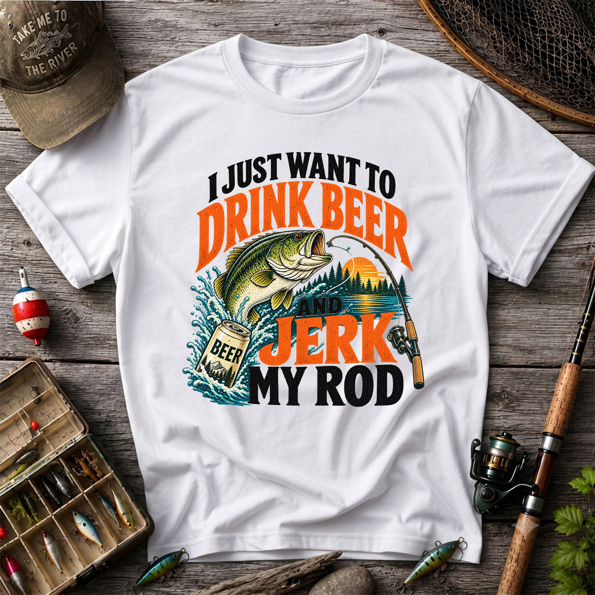 Drink Beer and Jerk My Rod Funny Bass Fishing T-Shirt