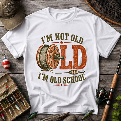 I’m Not Old I’m Old School Fishing Graphic T-Shirt