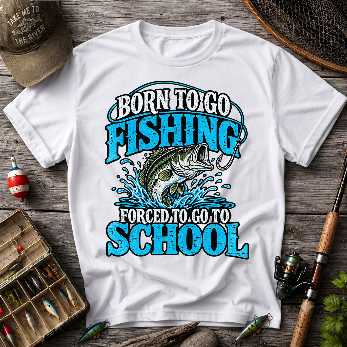 Born to Go Fishing Forced to Go to School Bass T-Shirt