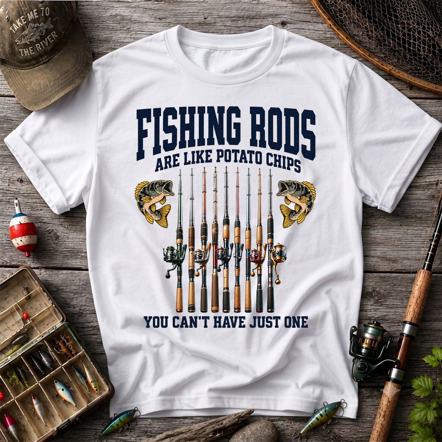 Fishing Rods Are Like Potato Chips Shirt