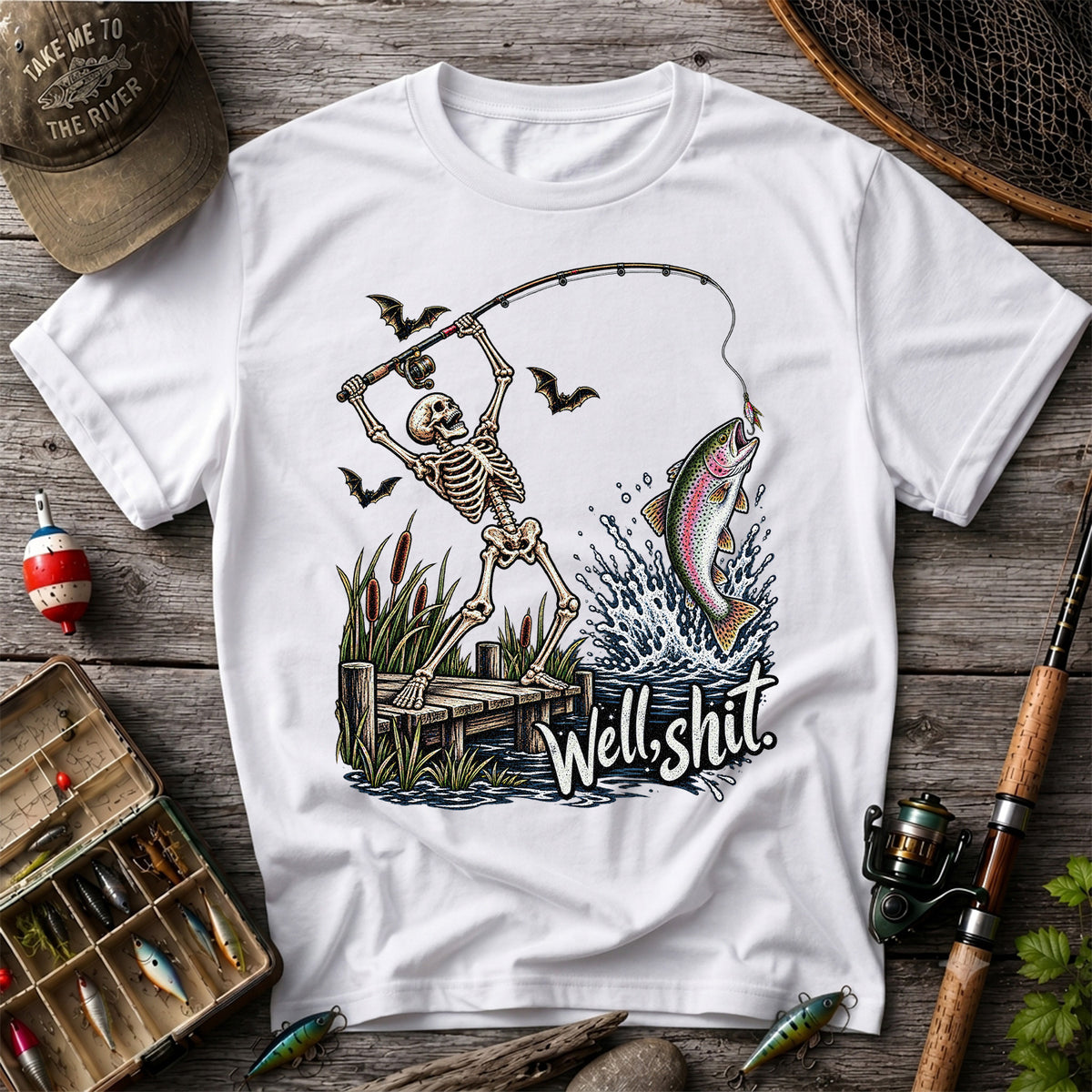 Well Shit Skeleton Catching a Rainbow Trout Funny Fishing T-Shirt