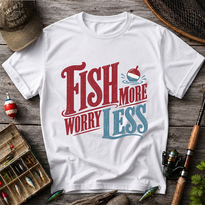 Fish More Worry Less Vintage Bobber Fishing Graphic T-Shirt
