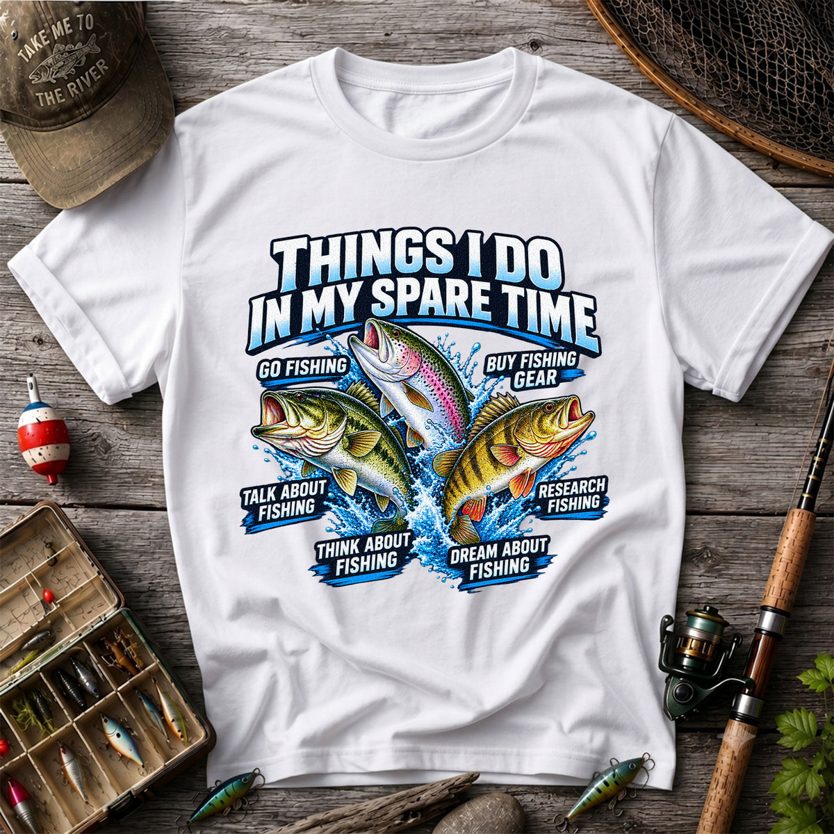 Things I Do in My Spare Time Bass Trout and Perch Fishing T-Shirt