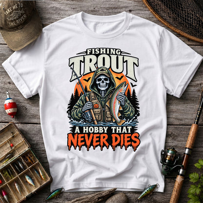 Fishing Trout A Hobby That Never Dies Skeleton Halloween T-Shirt
