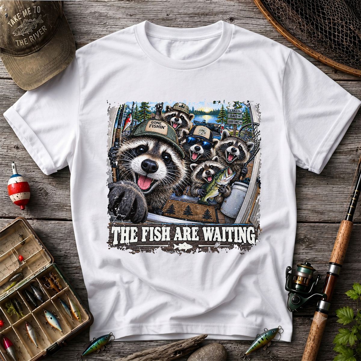 The Fish Are Waiting Raccoon Crew Funny Fishing T-Shirt
