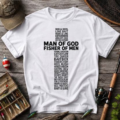 Man of God Fisher of Men Fishing Typography T-Shirt