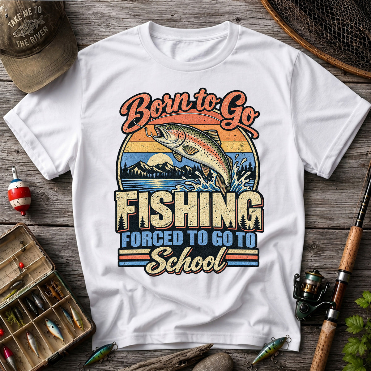 Born to Go Fishing Forced to Go to School Retro Rainbow Trout T-Shirt