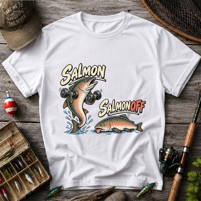 Salmon Salmon Off Funny Weightlifting Fish Fishing T-Shirt