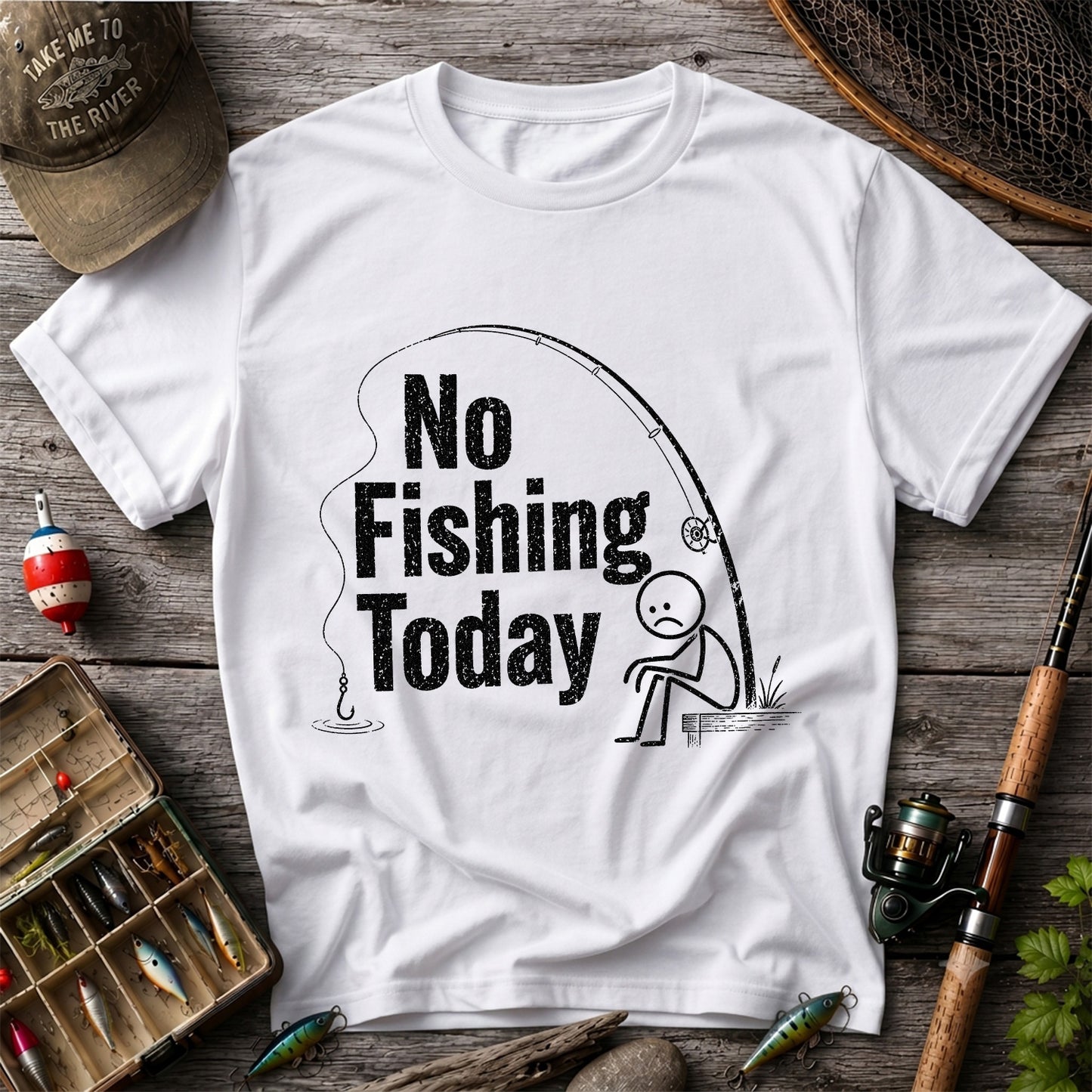 No Fishing Today Funny Sad Angler Fishing Graphic T-Shirt