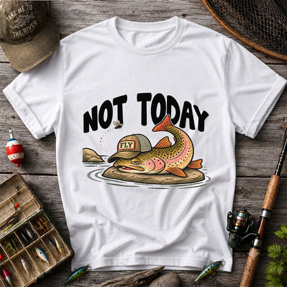 Not Today Brown Trout Wearing a Fly Fishing Hat Funny T-Shirt