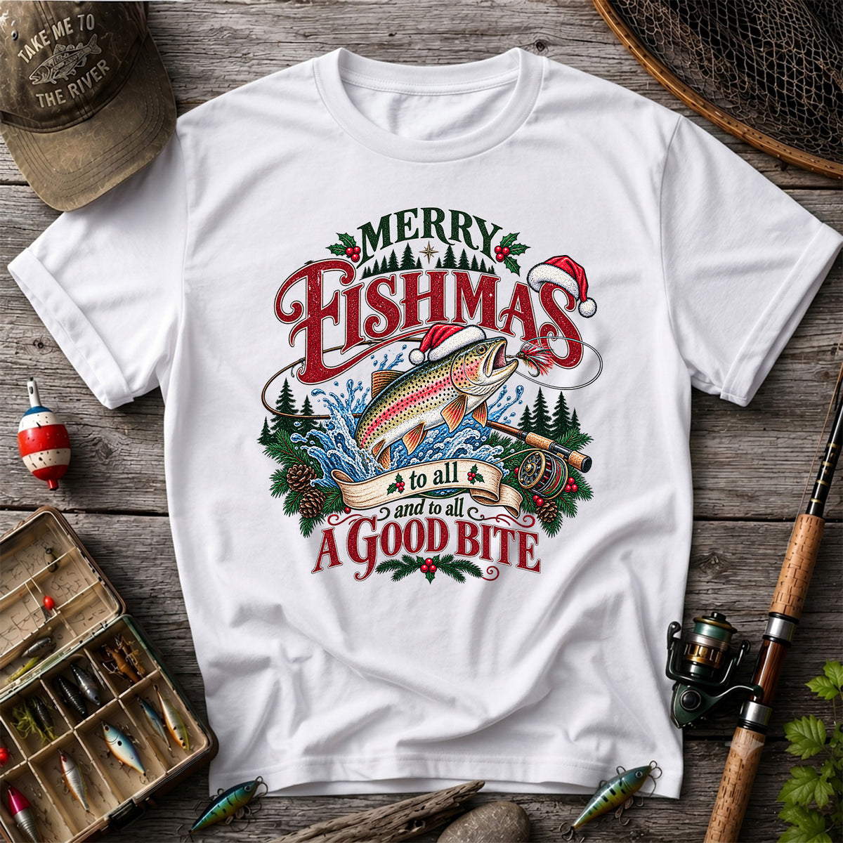 Merry Fishmas to All and to All a Good Bite Rainbow Trout T-Shirt