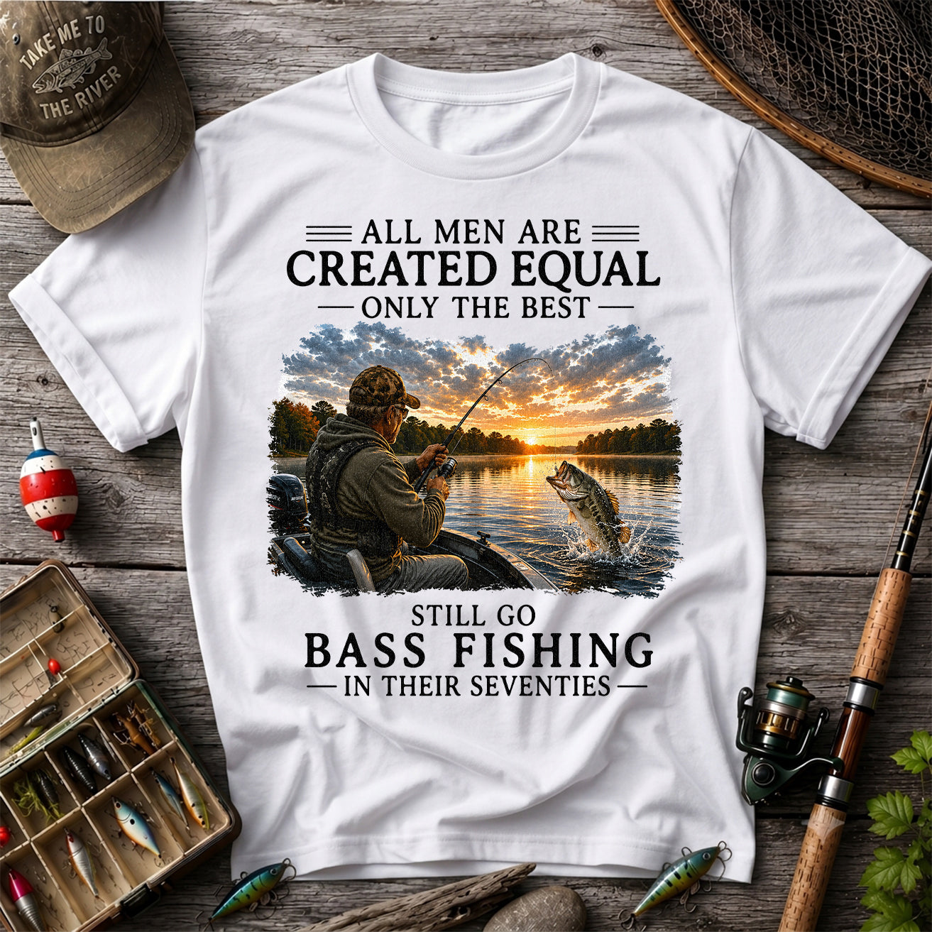 All Men Are Created Equal Funny 70th Birthday Bass Fishing Shirt for Men