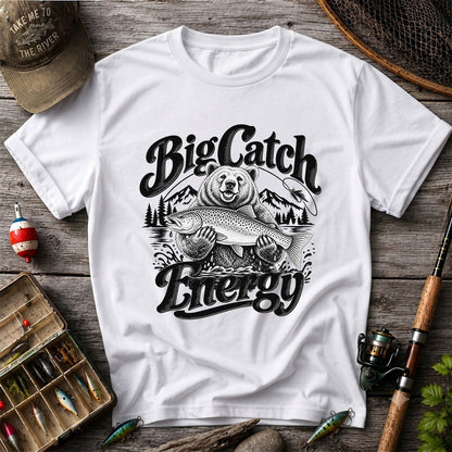 Big Catch Energy Bear Holding Trout Fishing T-Shirt