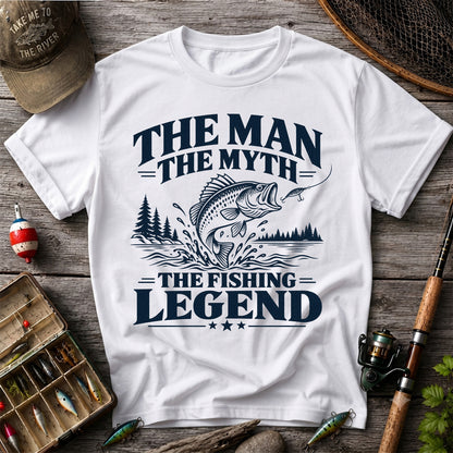 The Man The Myth The Fishing Legend T-Shirt