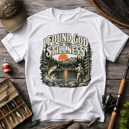 I Found God in the Stillness Trout Fly Fishing Graphic T-Shirt