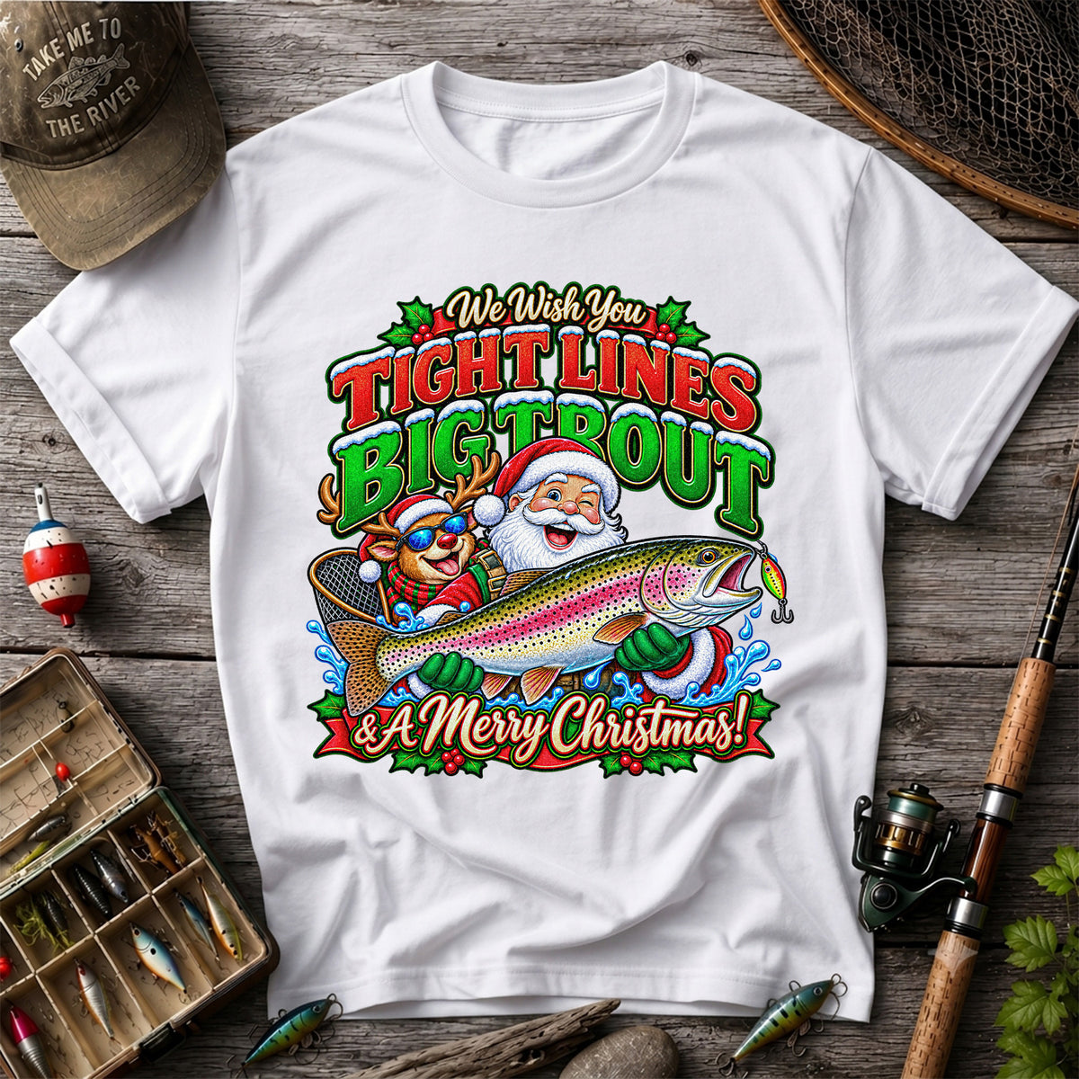 We Wish You Tight Lines Big Trout & a Merry Christmas Santa and Reindeer Fishing T-Shirt