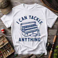 I Can Tackle Anything Tackle Box Funny Fishing T-Shirt