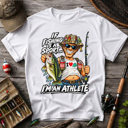 If Fishing Is a Sport I'm an Athlete Funny Bass Angler T-Shirt