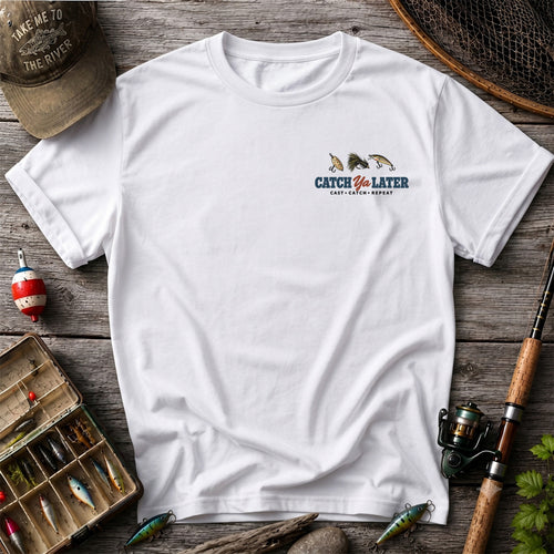 Catch Ya Later Cast Catch Repeat Minimalist Fishing T-Shirt