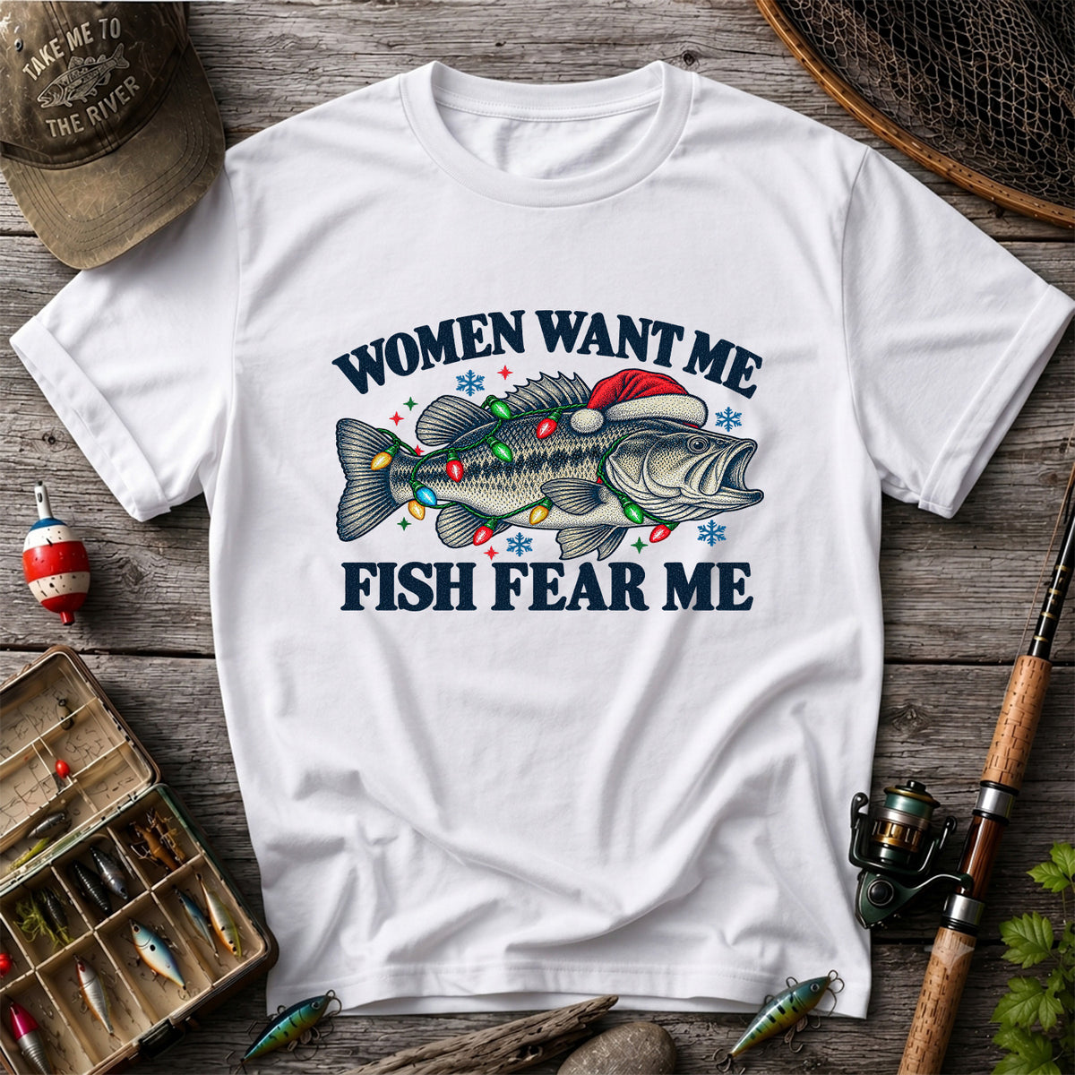 Women Want Me Fish Fear Me Christmas Bass T-Shirt