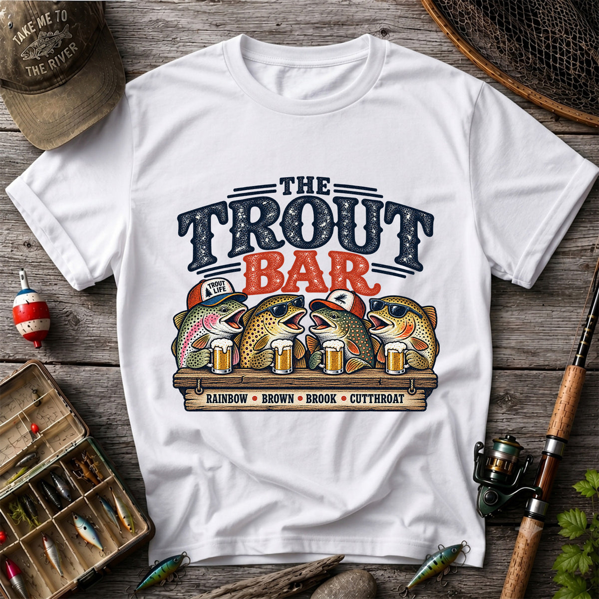 The Trout Bar Rainbow Brown Brook Cutthroat Funny Fishing T-Shirt