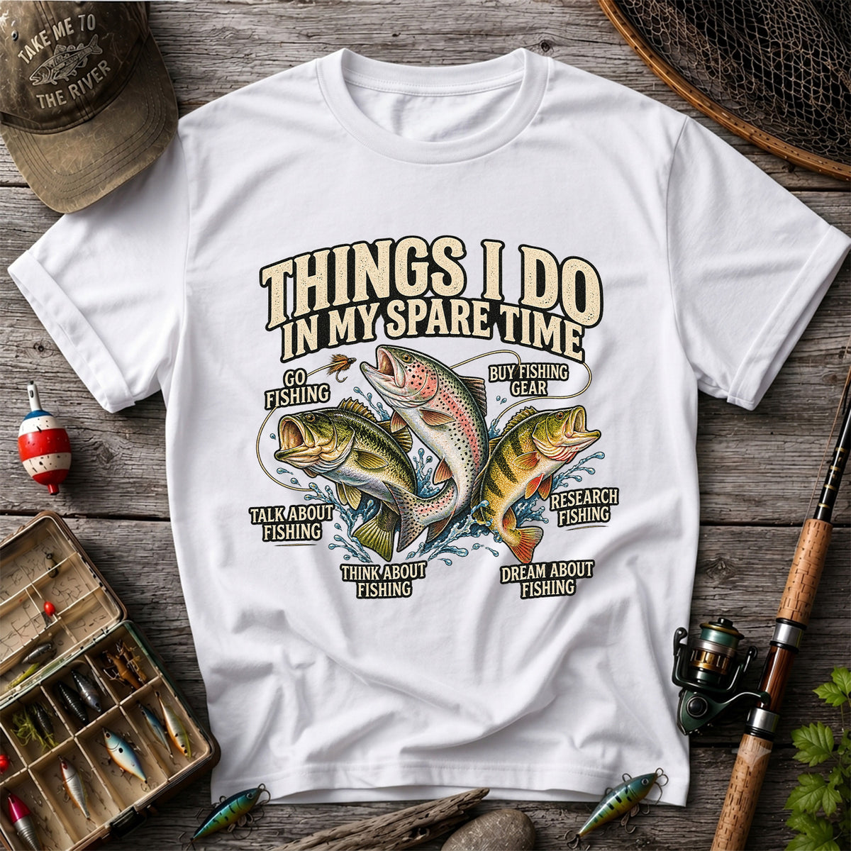 Things I Do in My Spare Time Bass, Rainbow Trout and Perch Fishing T-Shirt