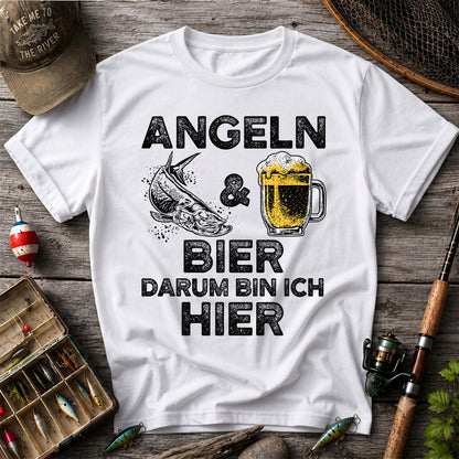 Angeln Und Bier Darum Bin Ich Hier Funny Fishing T-Shirt