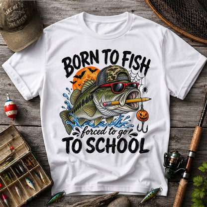 Born to Fish Forced to Go to School Halloween Bass Fishing T-Shirt
