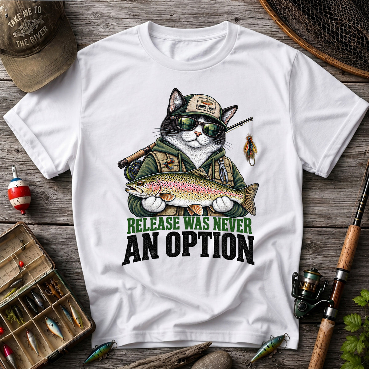 Release Was Never an Option Cat and Trout Funny Fishing T-Shirt