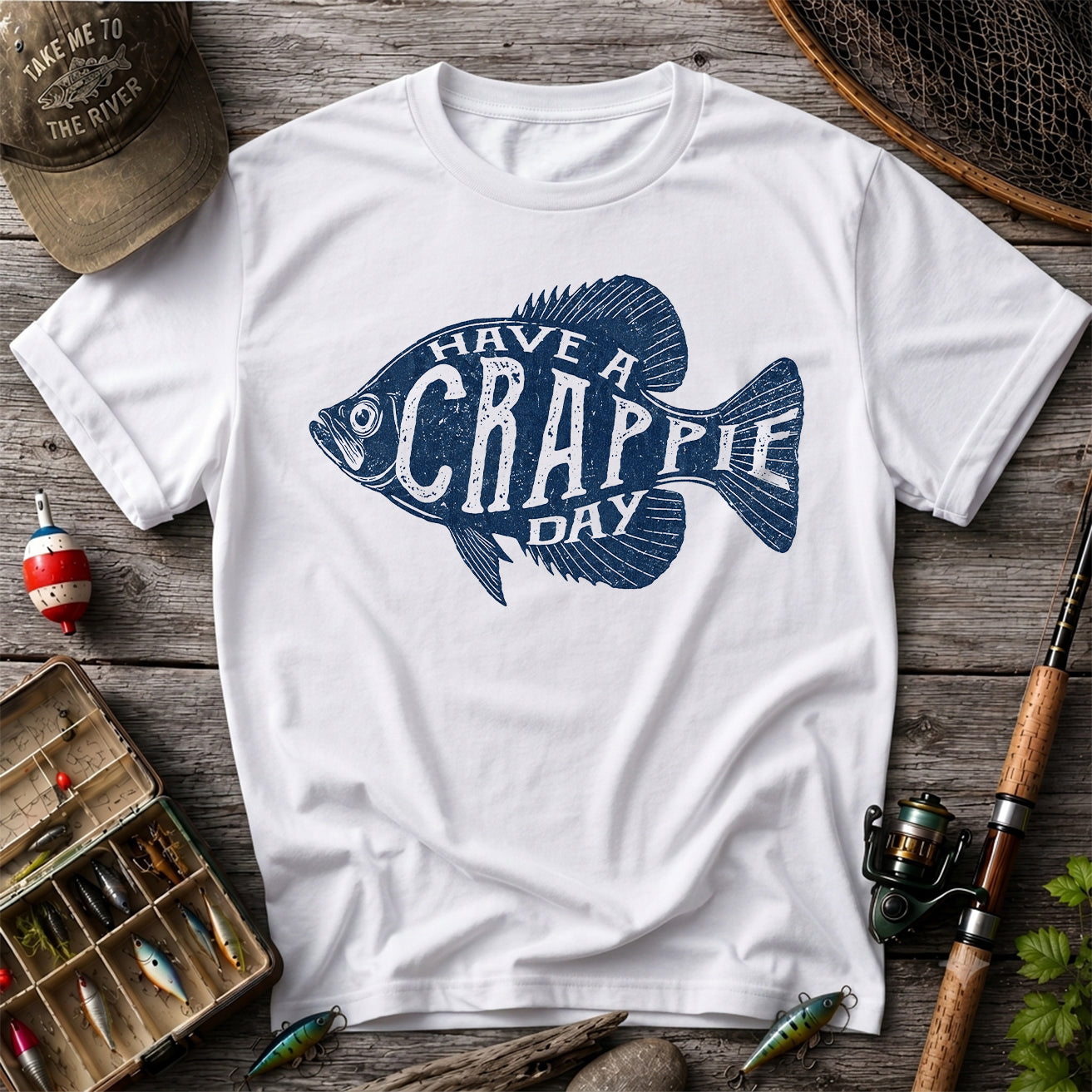 I Have a Crappie Day Shirt