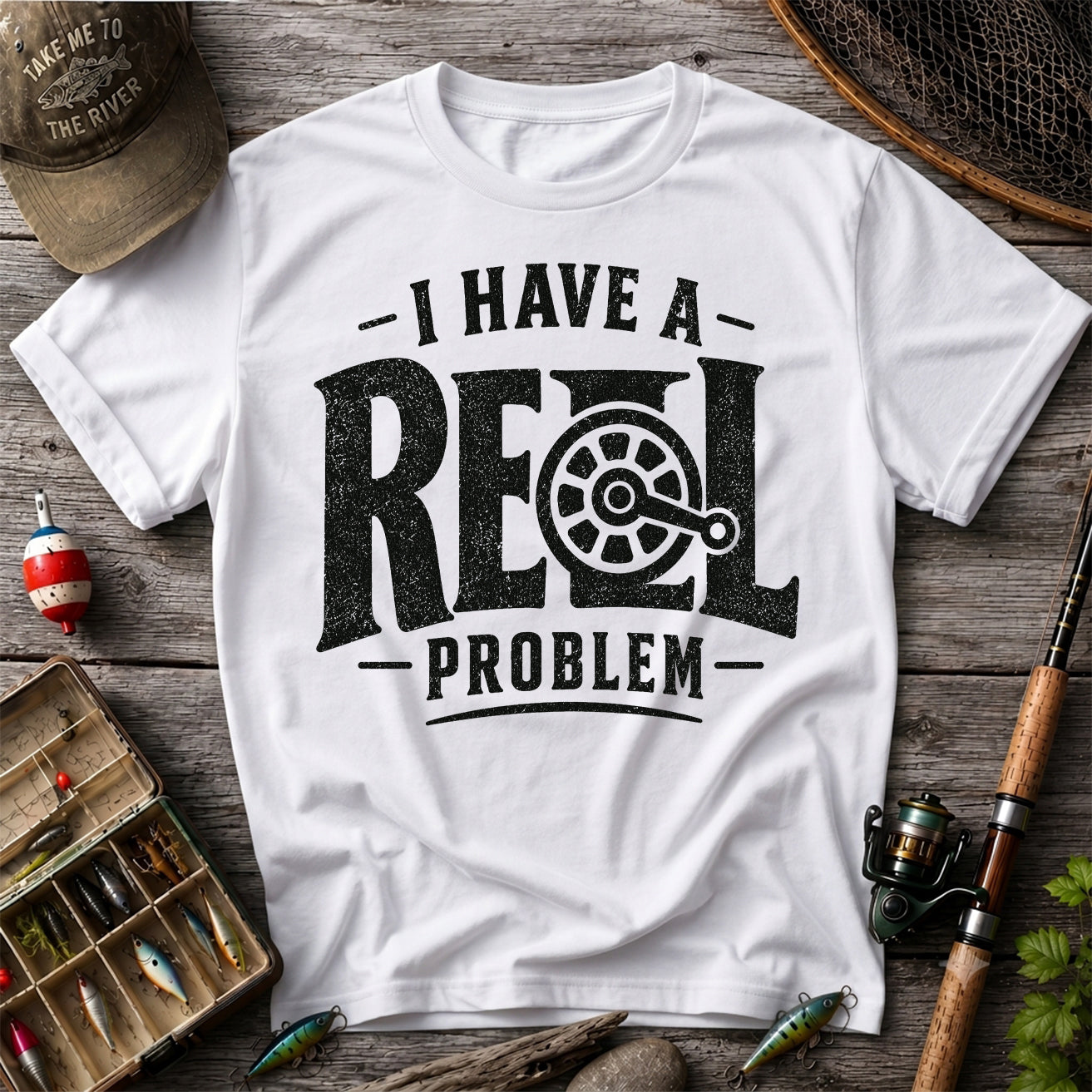I Have a Reel Problem Shirt