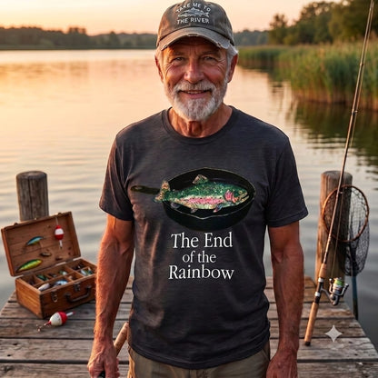 The End of the Rainbow Trout Fishing T Shirt | Funny Fisherman Gift Tee