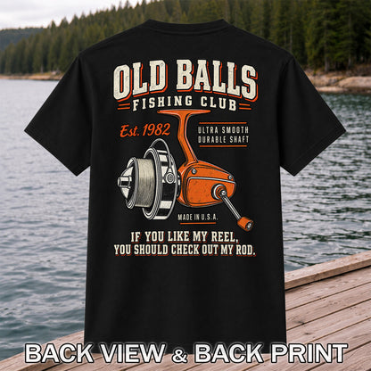 Old Balls Fishing Club Vintage Spinning Reel Graphic T-Shirt | Back Print