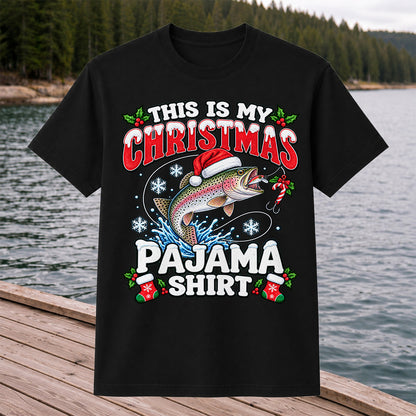 This Is My Christmas Pajama Shirt Rainbow Trout Fishing T-Shirt