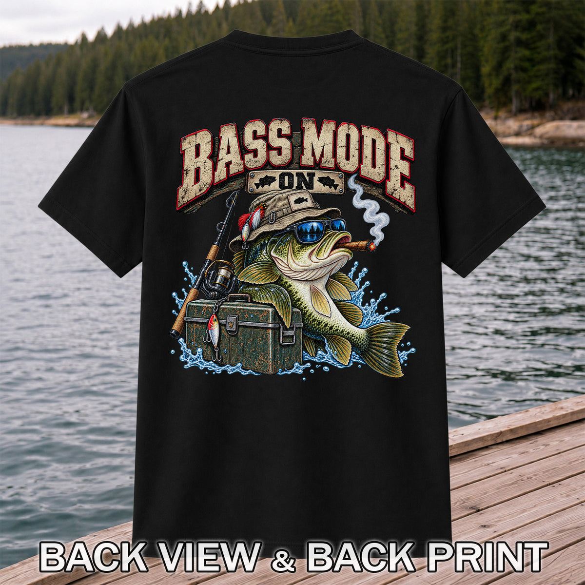 Bass Mode On Funny Bass with Cigar Fishing Graphic T-Shirt | Back Print