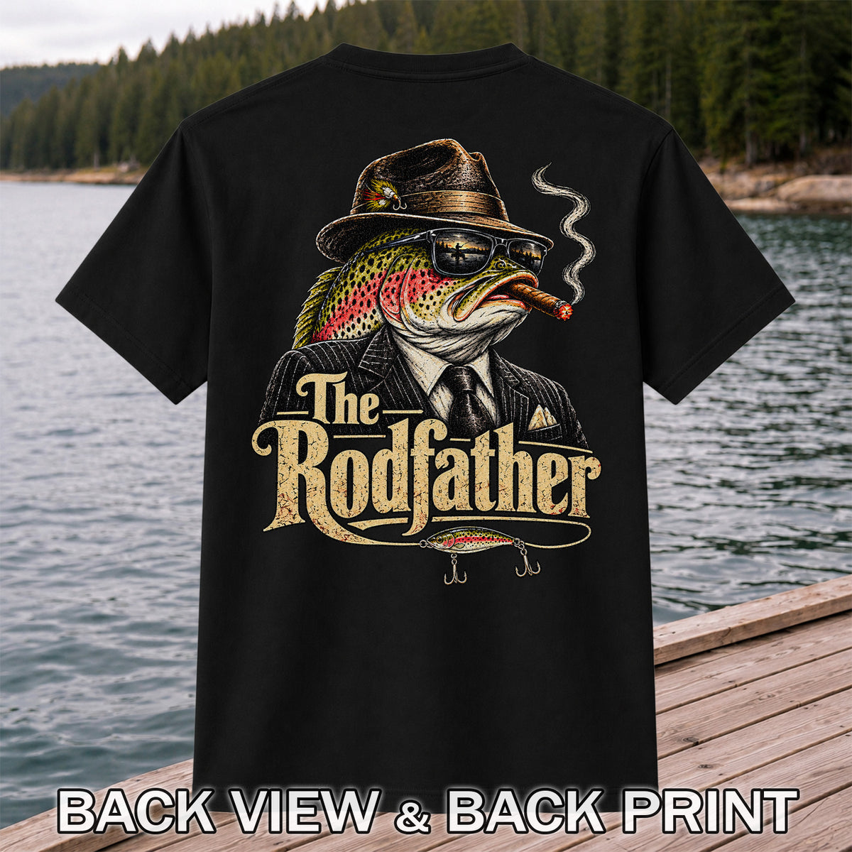The Rodfather Rainbow Trout Gangster Funny Fishing T-Shirt | Back Print
