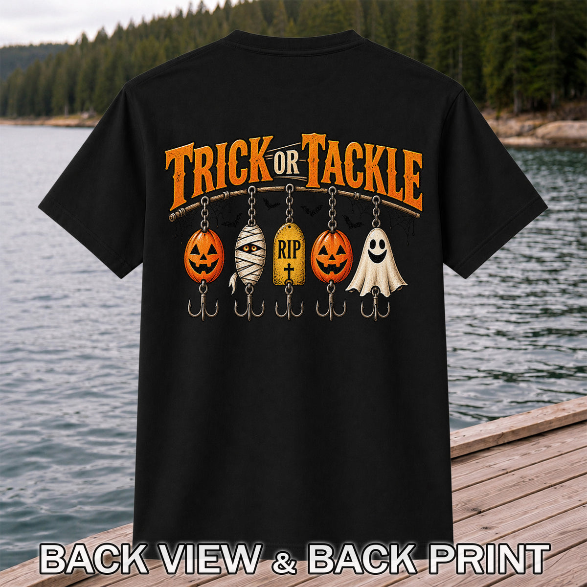 Trick or Tackle Pumpkin Ghost and Mummy Fishing Lures Halloween T-Shirt | Back Print