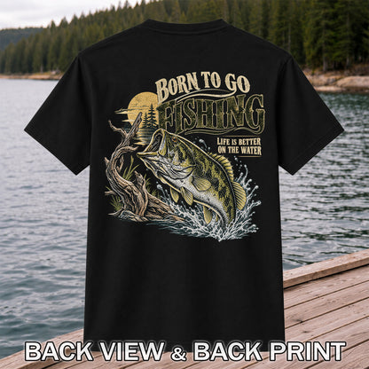 Born to Go Fishing Largemouth Bass Graphic T-Shirt | Back Print