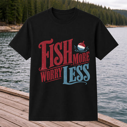 Fish More Worry Less Vintage Bobber Fishing Graphic T-Shirt