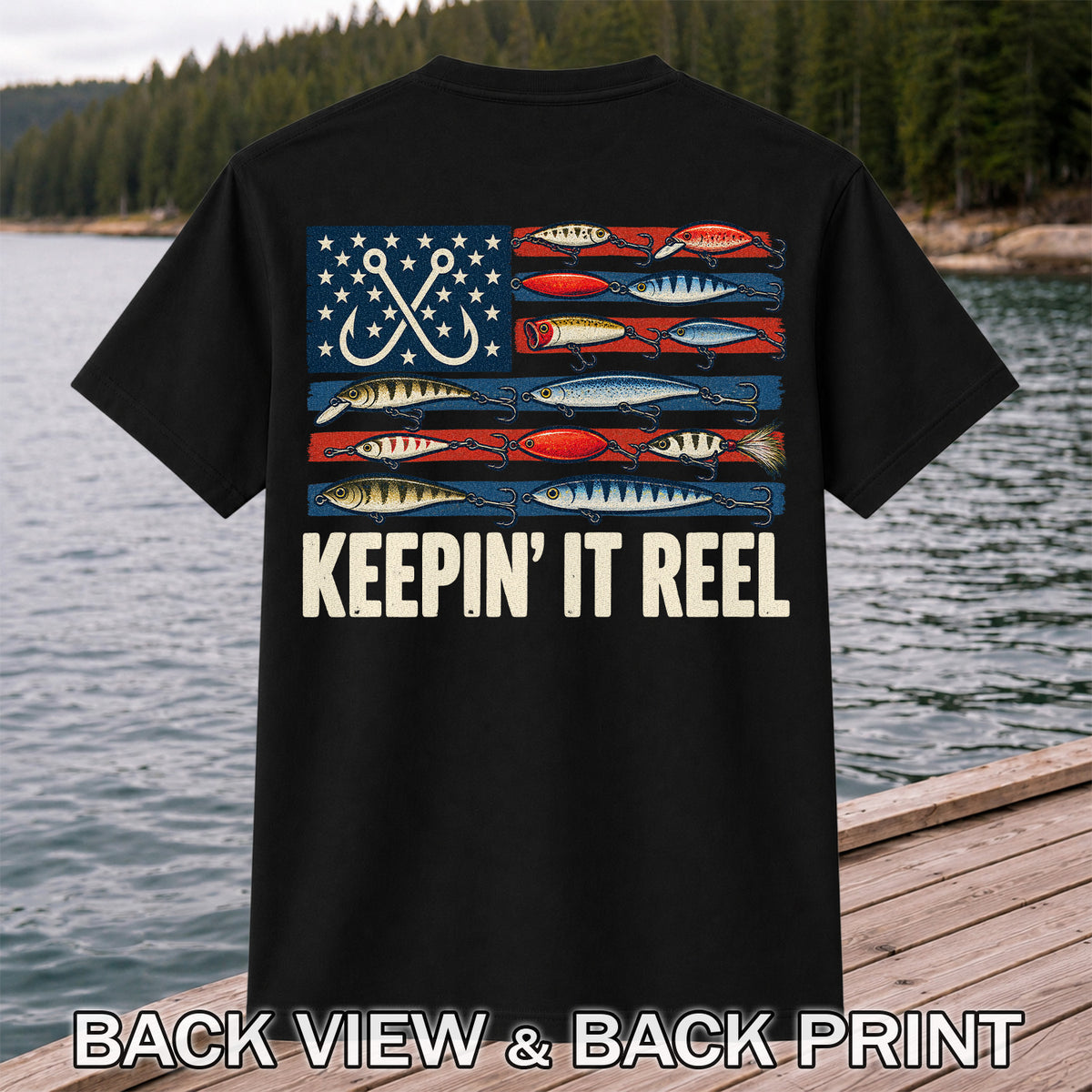 Keepin' It Reel American Flag Fishing Lures Graphic T-Shirt | Back Print