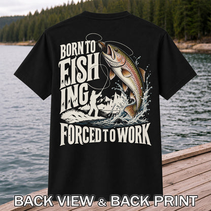 Born to Fish Trout Fishing Graphic T-Shirt | Back Print