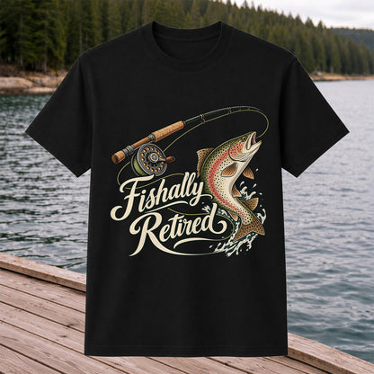Fishally Retired Rainbow Trout Fly Fishing Retirement T-Shirt