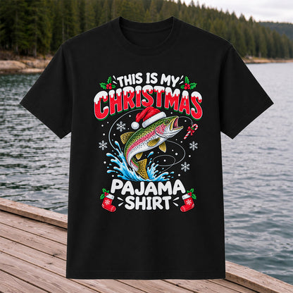 This Is My Christmas Pajama Shirt Rainbow Trout Fishing T-Shirt